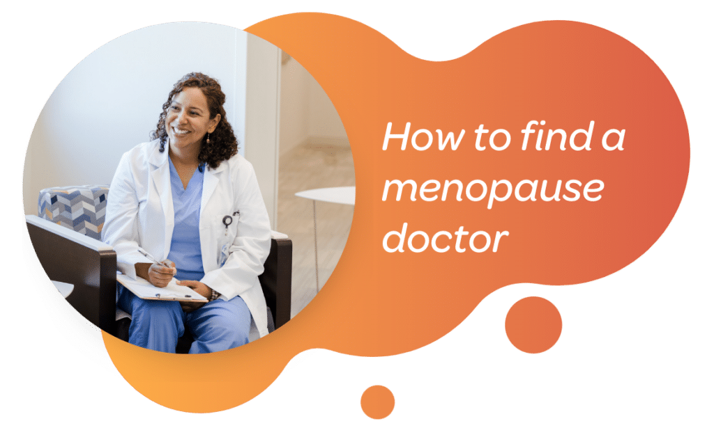 how to find a menopause doctor 1